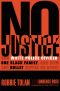 [No Justice 01] • No Justice